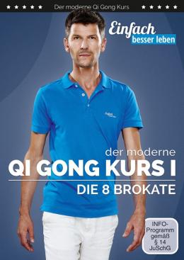 Der moderne Qi Gong Kurs 1 Die 8 Brokate DVD