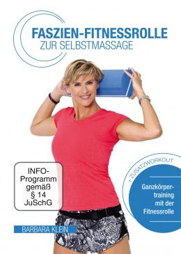 Faszien-Fitnessrolle zur Selbstmassage Übungs-DVD von Barbara Klein