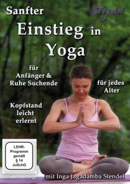 Sanfter Einstieg in Yoga DVD von und mit Inga Stendel