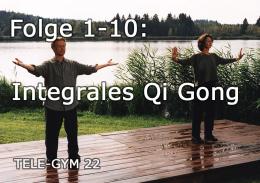 TELE-GYM 22 Integrales Qi Gong Folge 1-10: komplett VOD
