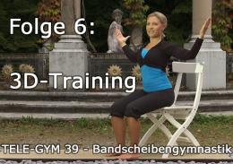 TELE-GYM 39 Bandscheibengymnastik Folge 6 3D-Training VOD