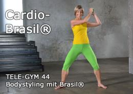 TELE-GYM 44 Bodystyling mit Brasil® Cardio-Brasil® VOD